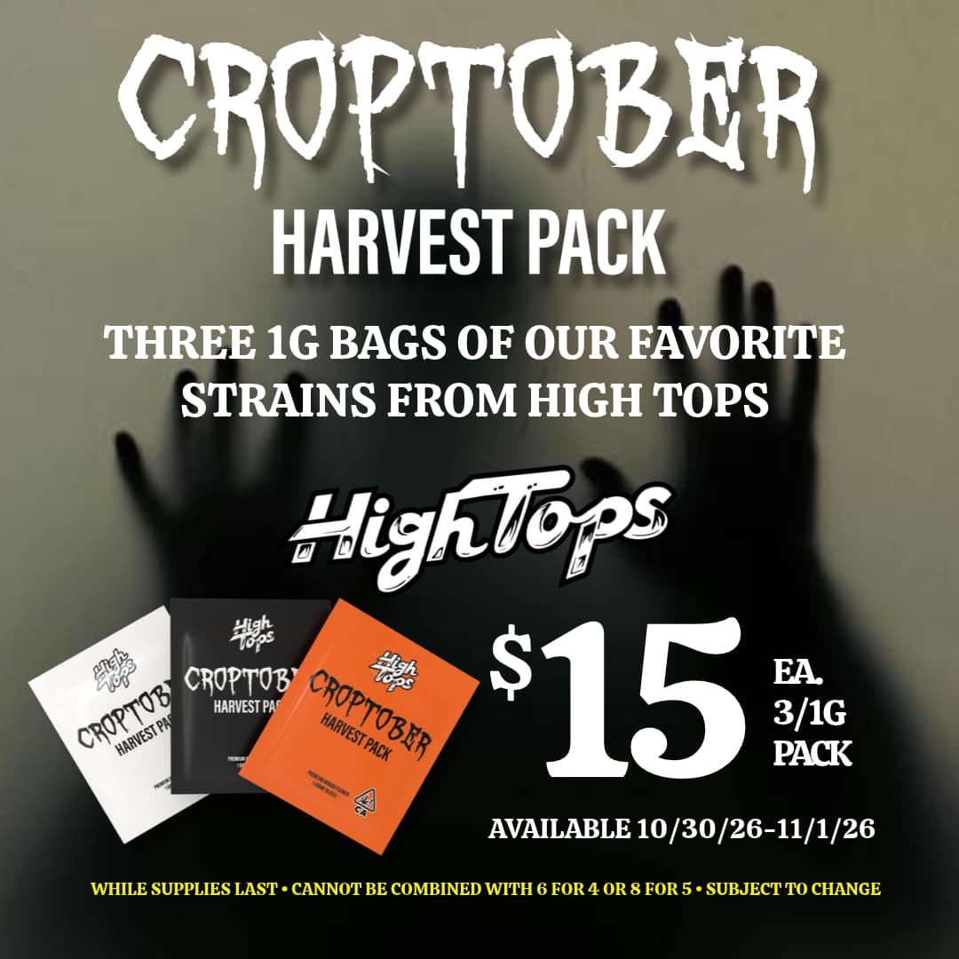 Croptober Harvest Pack ~ 3/1g High Tops™ $15 at Enjoy The Farm cannabis dispensaries in California